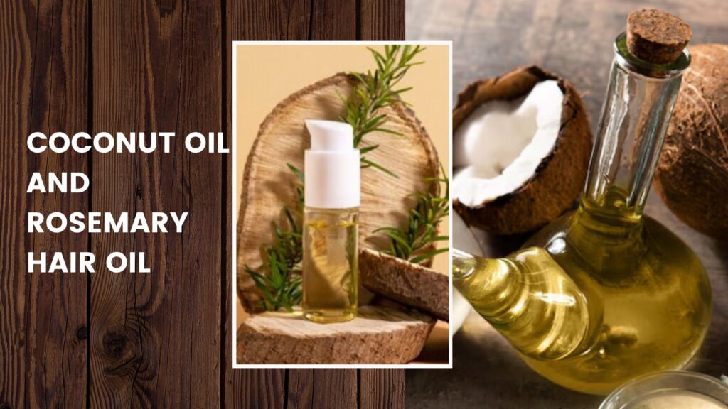 The image shows bottles of coconut and rosemary hair oil placed on a wooden surface, with coconuts and rosemary in the background